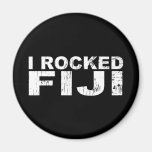 I Rocked Fiji Refrigerator Magnets