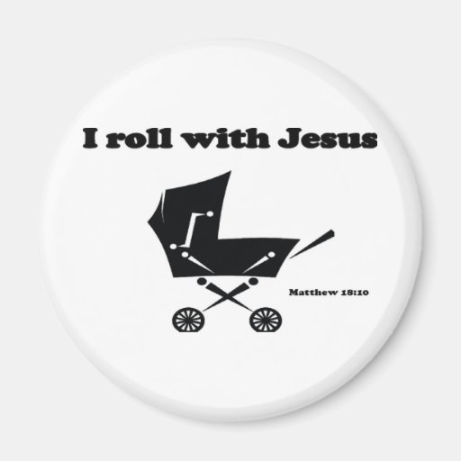 I Roll with Jesus Refrigerator Magnets