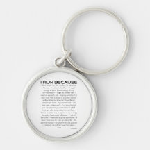 I Run Because Keychain