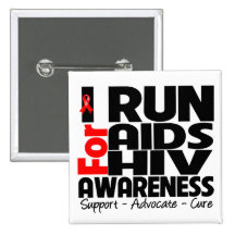 I Run For AIDS HIV Awareness Pins