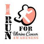 I Run For Uterine Cancer Awareness t-shirts