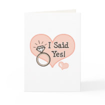 I Said Yes Wedding Announcement Greeting Card