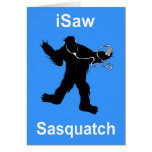 i Saw Sasquatch Music Greeting Card