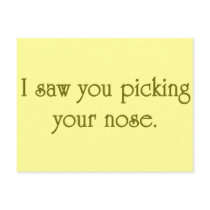 I SAW YOU PICKING YOUR NOSE POSTCARD