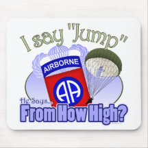 I Say Jump [82nd Airborne] Mousepad