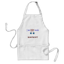 "I see crazy people" Aprons
