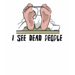 I See Dead People t-shirts
