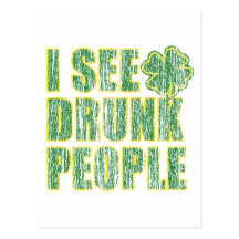 I see Drunken People Post Cards