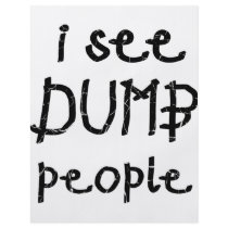 I See Dumb People