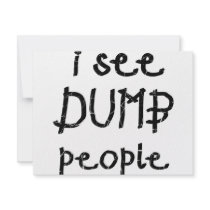 I See Dumb People