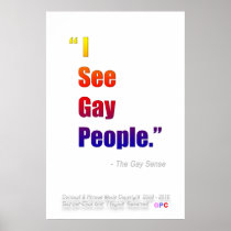 "I See Gay People" Rainbow Poster