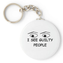 I see guilty people