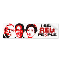 I See Red People Bumper Stickers