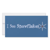 I See Snowflakes