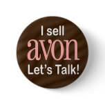 I Sell Avon Button buttons