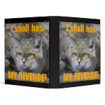 I Shall Has My Revenge Binder