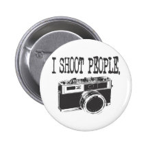 I Shoot People Pinback Buttons