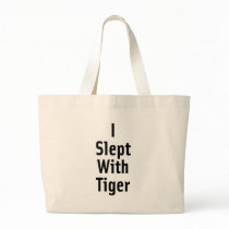 I Slept With Tiger bags
