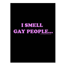 I Smell Gay People Postcards