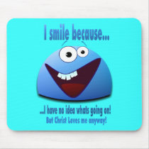I smile because...V2