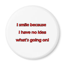 I Smile Fridge Magnet