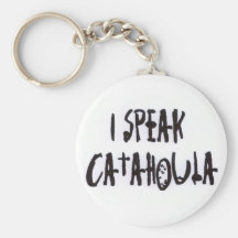 I Speak Catahoula Keychain