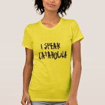 I Speak Catahoula Tshirts