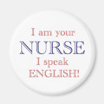 I speak English Refrigerator Magnets