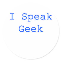 I Speak Geek Stickers