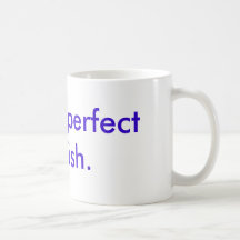 I speak perfect English. Coffee Mug