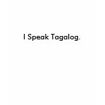 I Speak Tagalog. t-shirts