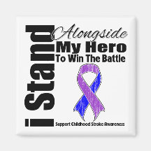 I Stand Alongside My Hero Childhood Stroke Magnets