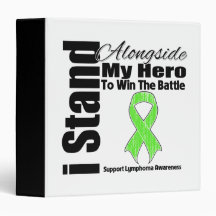 I Stand Alongside My Hero Lymphoma Binder