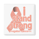 I Stand Strong Against Uterine Cancer magnets