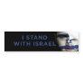 "I stand with Israel" Bumper Stickers