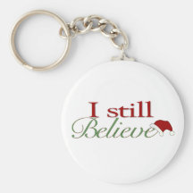 I Still Believe (In Santa) Keychain