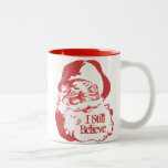 I Still Believe Santa Claus Retro Funny mug