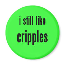 i still like cripples refrigerator magnet