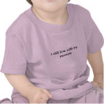 I still live with my parents tees