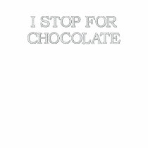 I STOP FOR CHOCOLATE - POLO SHIRT