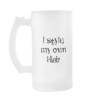 I style my own Hair. Black and White. Coffee Mug