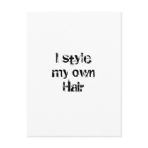 I style my own Hair. Black and White.