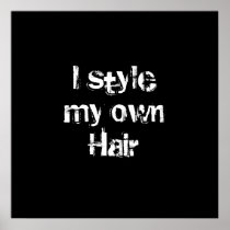 I style my own Hair. Black and White.