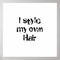 I style my own Hair. Black and White.