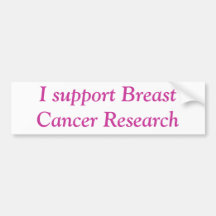 I support Breast Cancer Research Bumper Sticker