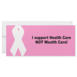 I support health care not wealth care rack cards