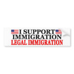 I Support Legal Immigration