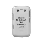 I Support My Boyfriend's Wish To Become A Lawyer Blackberry Bold Covers