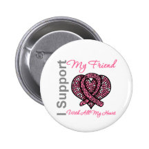 I Support My Friend Breast Cancer Awareness Pin