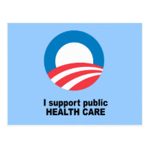 I support public health care postcards